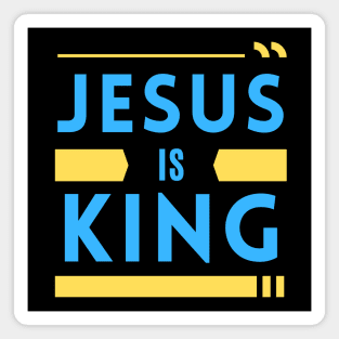 Jesus Is King | Christian Magnet